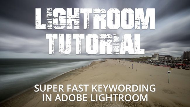 How to apply keywords super fast in Adobe Lightroom